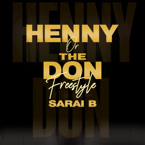 Henny or The Don (Freestyle) cover art