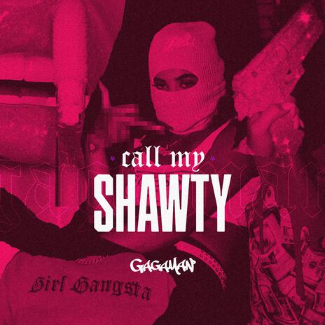 Call My Shawty ft. Mano Conxa cover art