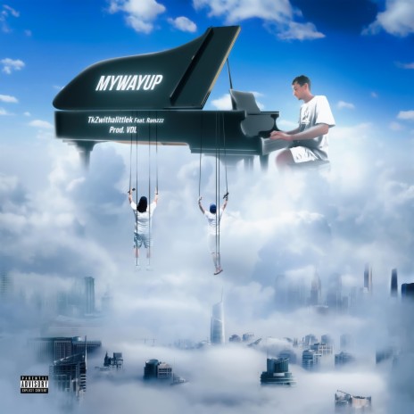 MYWAYUP ft. Ramzzz & VDL