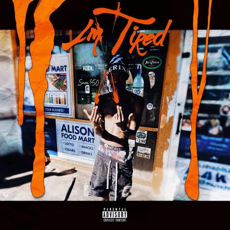I'm Tired cover art