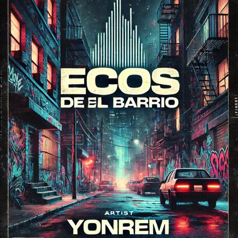 Ecos de el barrio cover art