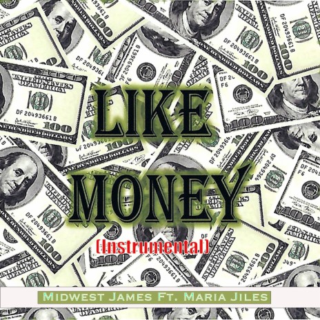Like Money (Instrumental) ft. Marie Jiles cover art