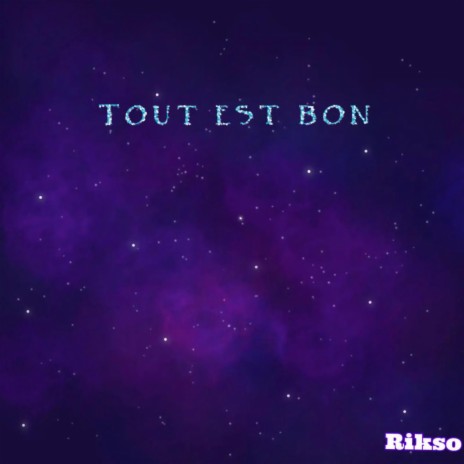 Tout est bon cover art