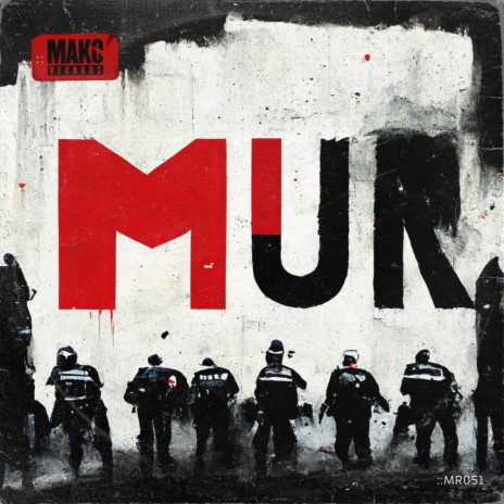 MUR (Remastered 2023)