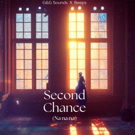 Second Chance (Nanana) ft. G&G Sounds cover art