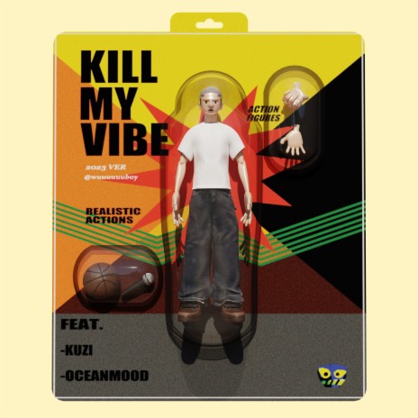 Kill My Vibe (feat. OCEANMOOD & kuzi) cover art