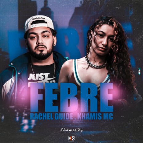 Febre ft. Khamis Mc & Khamis DJ cover art