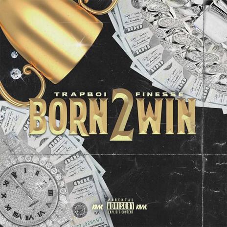 Born 2 Win