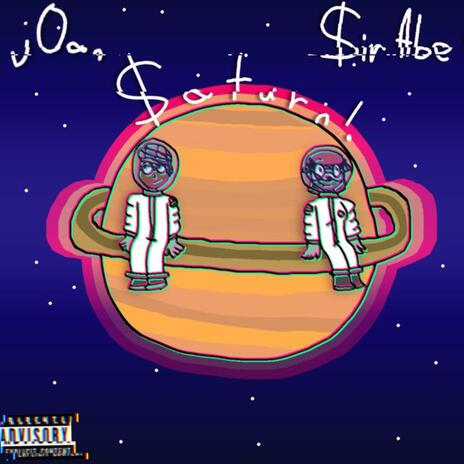 $aturn! ft. $ir Abe