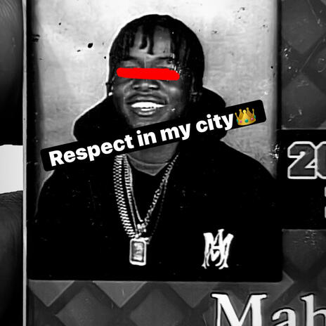Respect in my city cover art
