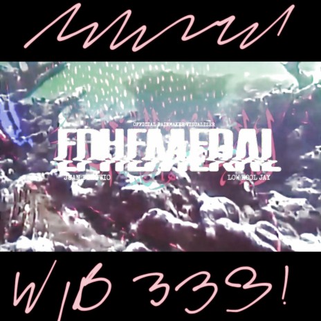 Ephemeral
