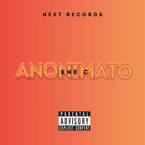 Anonimato ft. Next Records cover art