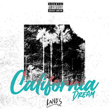 CALIFORNIA DREAM