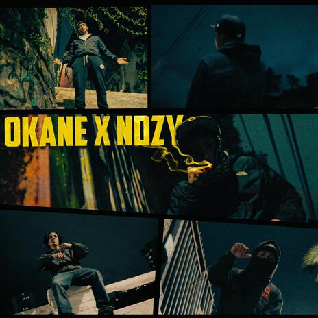 OKANE x NDZY FREESTYLE ft. Dozza & Naivyy