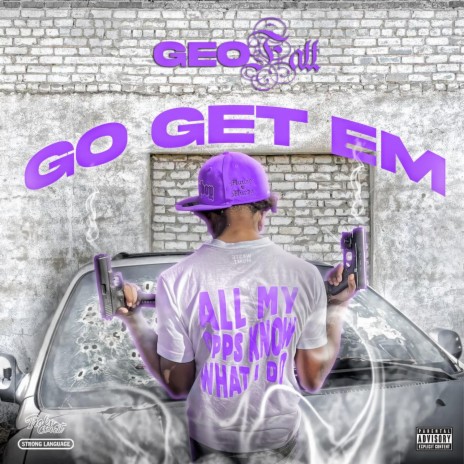 Go get em