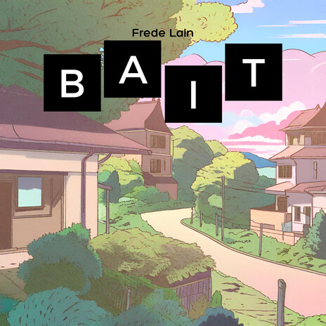 BAIT