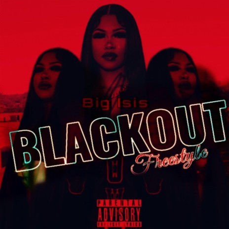 Blackout Freestyle