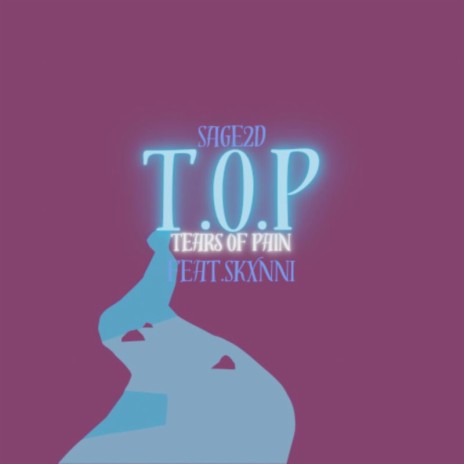 T.O.P ft. SkxinniNvrSkinny cover art