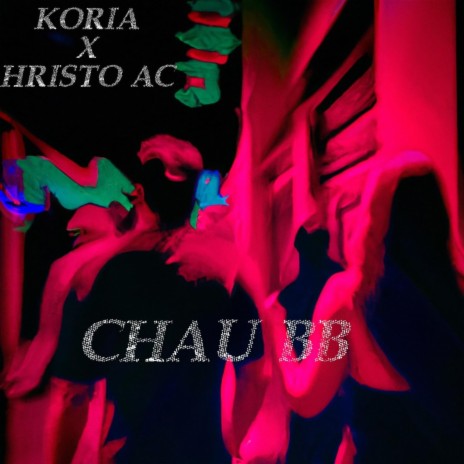 Chau Bb ft. Hristo AC cover art