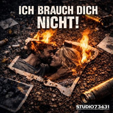 Ich brauch dich nicht (Deutschrock, Beziehungsende) cover art