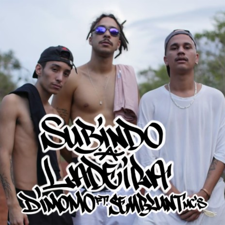 Subindo a Ladeira ft. Semblunt Mc's cover art