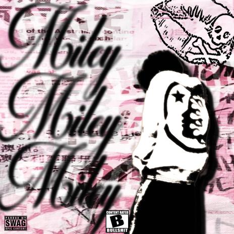 MILEY ft. ianegkn, Azyy & tino cover art