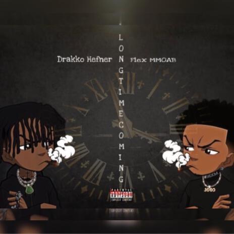 LONG TIME COMING ft. DRAKKO HEFNER cover art