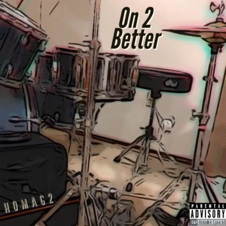 On 2 Better cover art