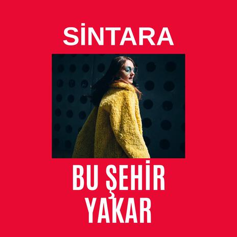 Bu Şehir Yakar