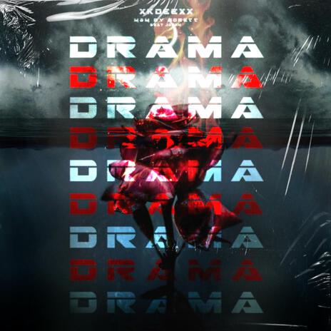 DRAMA ft. GoreTT cover art