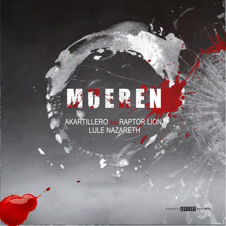 Mueren ft. Raptor Lion & Lule Nazareth cover art