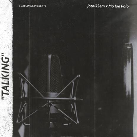 Talking ft. Mo Joe Polo cover art