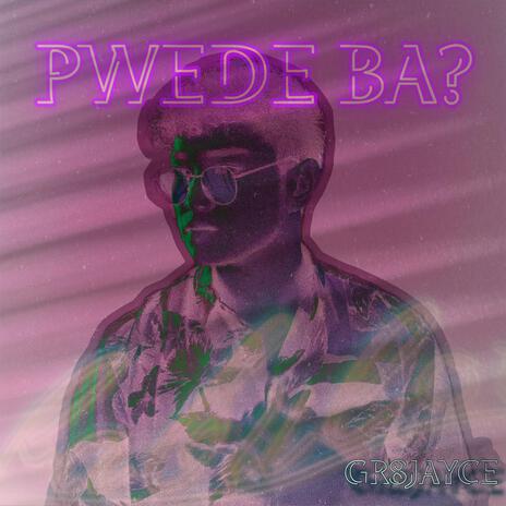 Pwede ba? cover art
