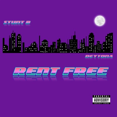 RENT FREE ft. Deytona