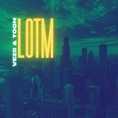 L.O.T.M. ft. Toon cover art
