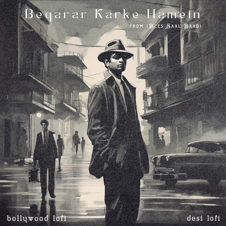Beqarar Karke Humein - Lofi Flip ft. Bollywood Lofi & Butterfly Bollywood Lofi cover art