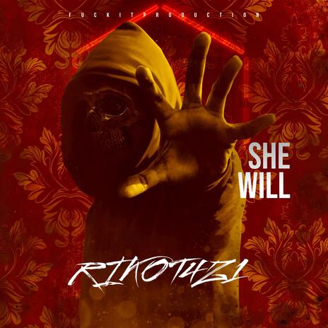 She Will