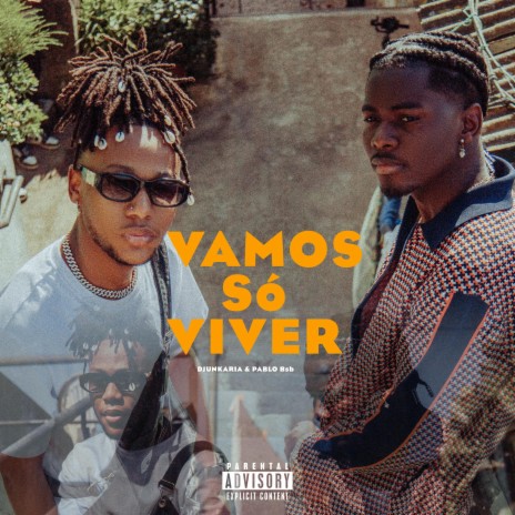 Vamos só Viver ft. Pablo Bsb cover art