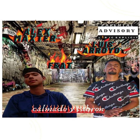 Calmado y Cabron ft. Luis Arroyo cover art