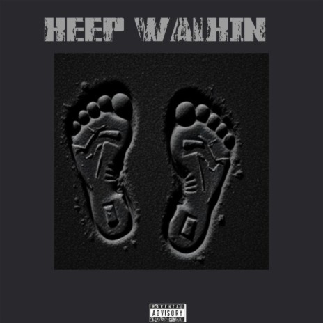 KEEP WALKIN ft. Donkey Osama & BHK DLOC cover art