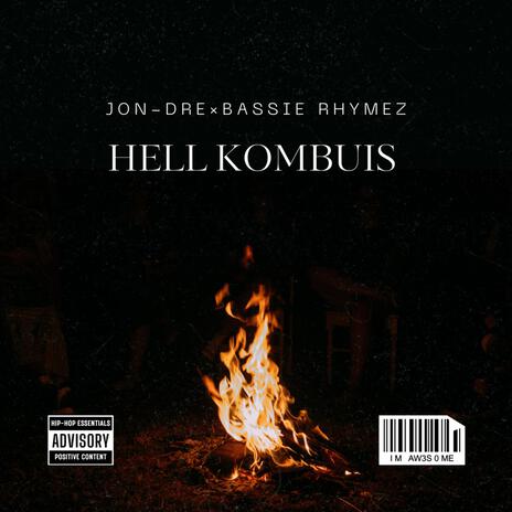 Hell Kombuis ft. Bassie Rhymez cover art