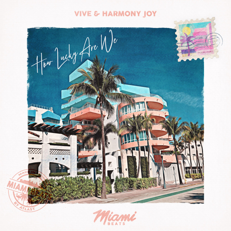 How Lucky Are We ft. Harmony Joy cover art