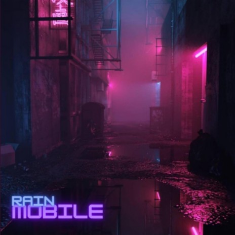Rain Mobile (Original Version) cover art
