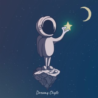 Dreamy Chylls