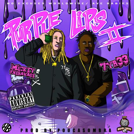 Purple Lips, Pt. 2 ft. Mickeythesavage cover art