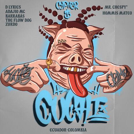 Sucio como cuchi ft. Barrabas, zurdo, Hommis mateo, Adajio mc & Mr. chespy cover art