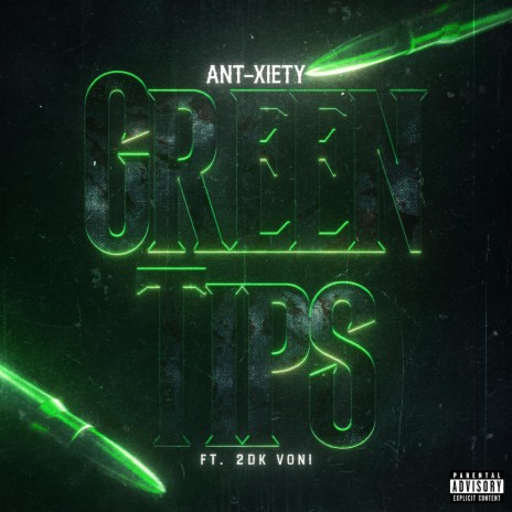 Green Tips ft. 2DK Voni