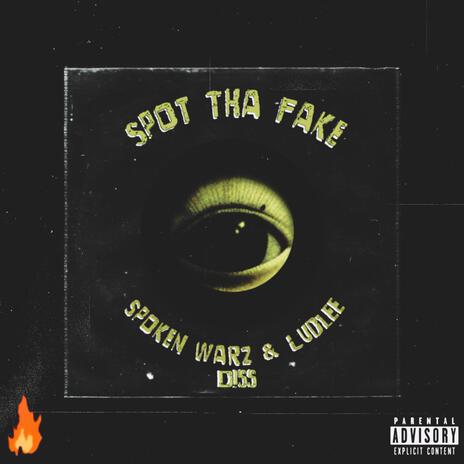 Spot Tha Fake (Spoken Warz, Ludlee Diss) cover art