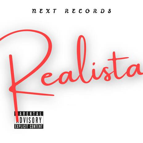 Realista ft. Next Records cover art