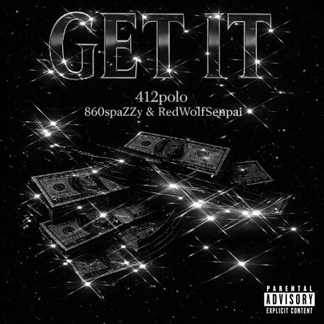 Get It ft. 860spazzy & RedWolfSenpai cover art